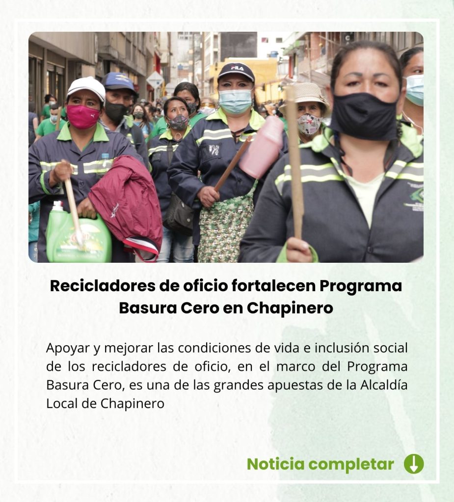 Recicladores y Alcaldia de Chapinero