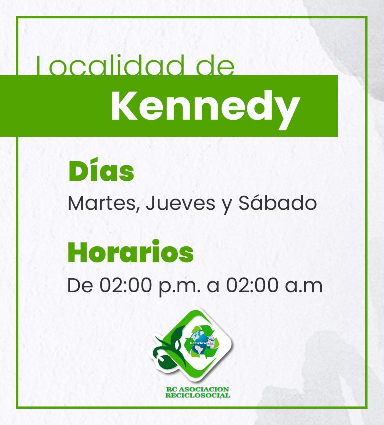 Horario Reciclaje localidad Kennedy
